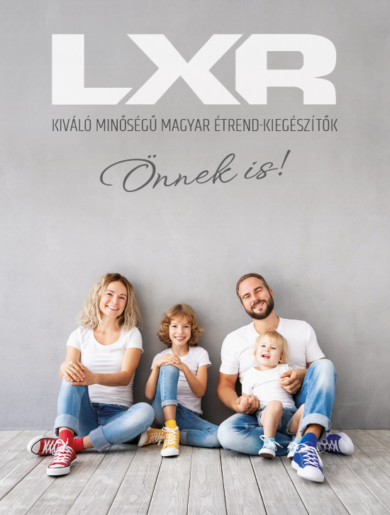 LXR - Önnek is!